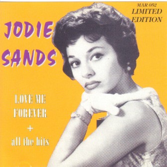 Sands ,Jodie - Love Me Forever + All The Hits